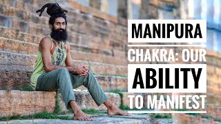 3. Manipura Chakra | Our Ability to Manifest