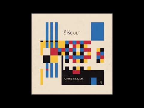 Chris Tietjen | Lets Discult Mix (2020)