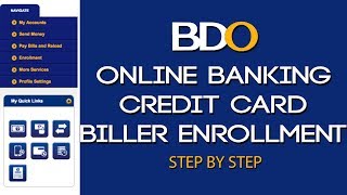 BDO Online Banking l Credit Card Biller Enrollment l Step by Step Tutorial