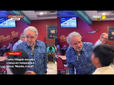 Vídeo: Carlos Villagrán encontra criança em restaurante e brinca: ‘Nhonho, é você?’