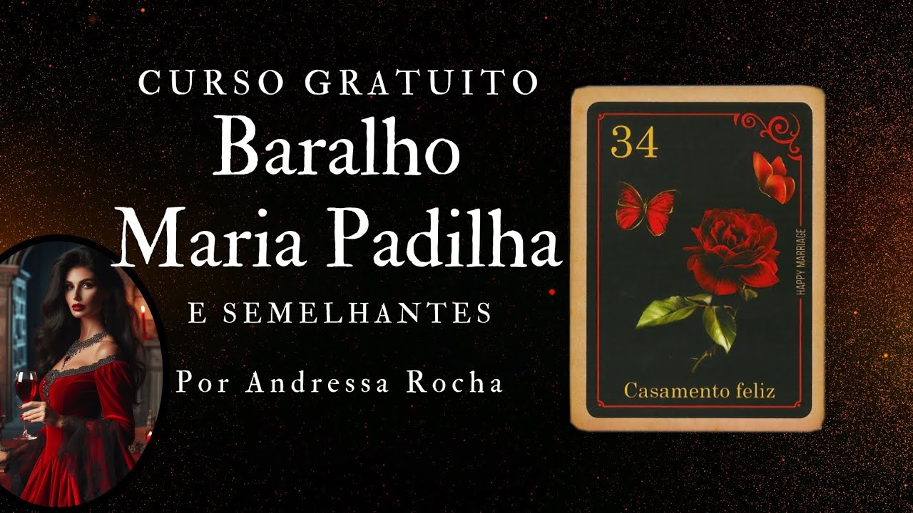 Baralho Maria Padilha | Carta 34. Casamento feliz | Pontos Positivos e Negativos