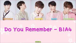 [THAISUB] B1A4 - Do You Remember [Color Coded Lyrics(Jap/Rom/Thai)]