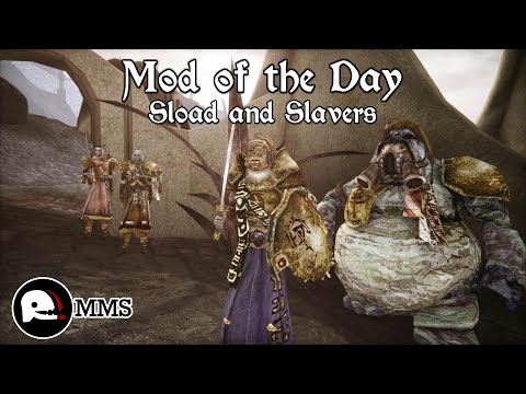 Morrowind Mod of the Day EP65 - Sload and Slavers Showcase