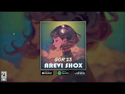 Gor23 -  Arevi shox ( Official audio )