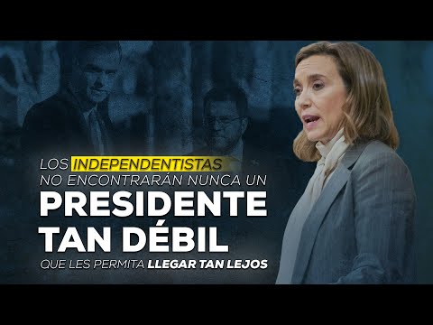 Los independentistas no encontrarán nunca un presidente tan débil que les permita llegar tan lejos