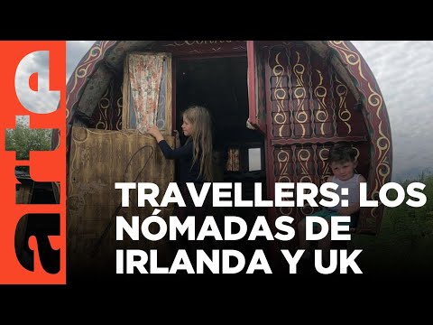 Los nómadas irlandeses | ARTE.tv Documentales