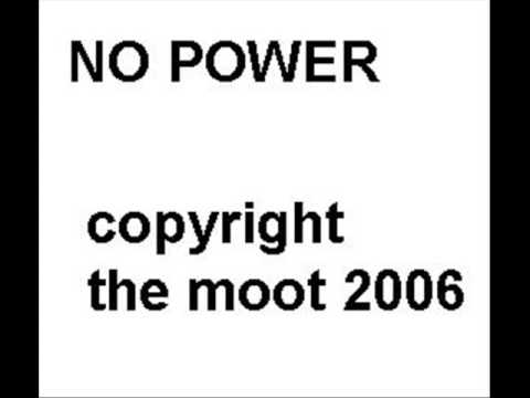 no power by The Moot