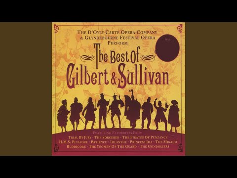 He Is An Englishman (From: HMS Pinafore)