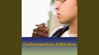 The Addiction Process