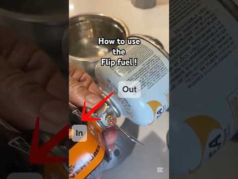 Refill your Backpacking Gas Canister, Flip Fuel