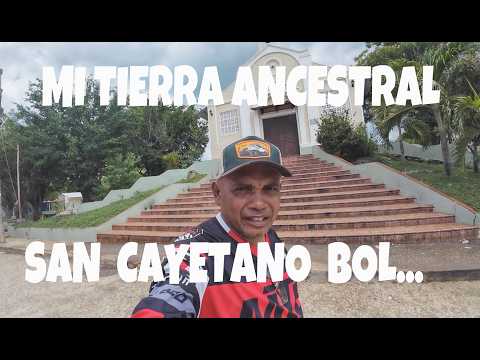 MI TIERRA ANCESTRAL" SAN CAYETANO BOL "