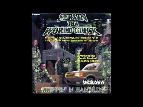 Servin Tha World Click - Said N Done (Feat. Bun B) [Prod. Mannie Fresh]