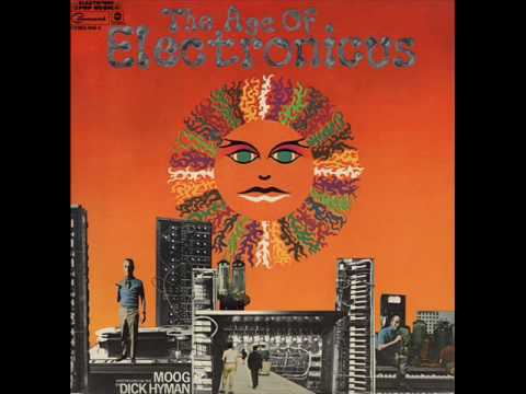 Dick Hyman -1969- The Age of Electronicus - Time is Tight