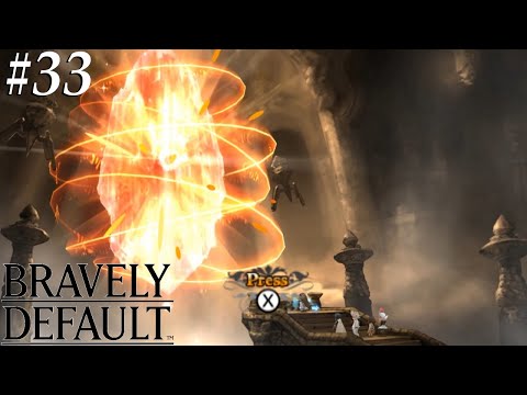 Bravely Default [33] Awaken the fire crystal!