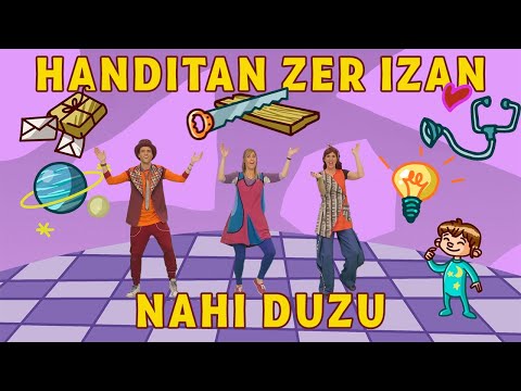 ENE KANTAK - HANDITAN ZER IZAN NAHI DUZU haur kantak kids songs