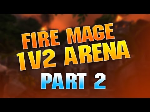 Fire Mage 1v2 (Part 2)