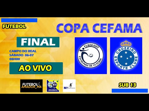 EUROFOOT  X  CRUZEIRO  |  FINAL SUB 13 - COPA CEFAMA 2024