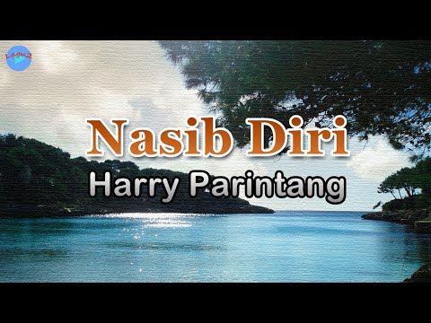 Nasib Diri - Harry Parintang (lirik Lagu) | Lagu Minang ~ lah hilang tando lah hilang bayang