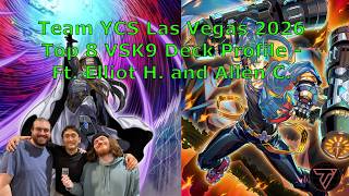 Yu-Gi-Oh! Top 8 Team YCS Las Vegas Vanquish Soul K9 Deck Profile! - Ft. Elliot H. and Allen C.