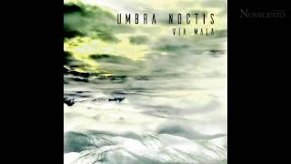 Umbra Noctis - Via Mala (Full Album)