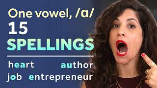 Do you know the 15 spellings this sound has?