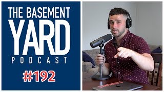The Basement Yard #192 - Would You Sell Your Undies?