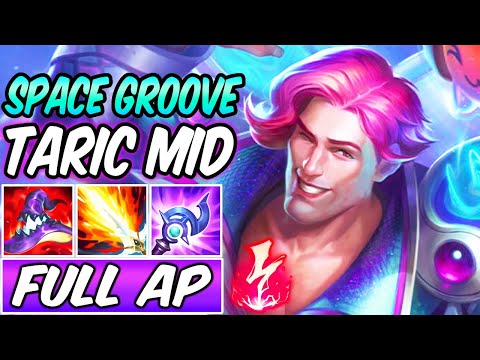 FULL AP TARIC MID | New Build & Runes | | SPACE GROOVE TARIC GAMEPLAY | League of Legends