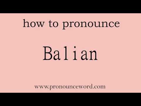 Balian: How to pronounce Balian in english (correct!).Start with B. Learn from me.