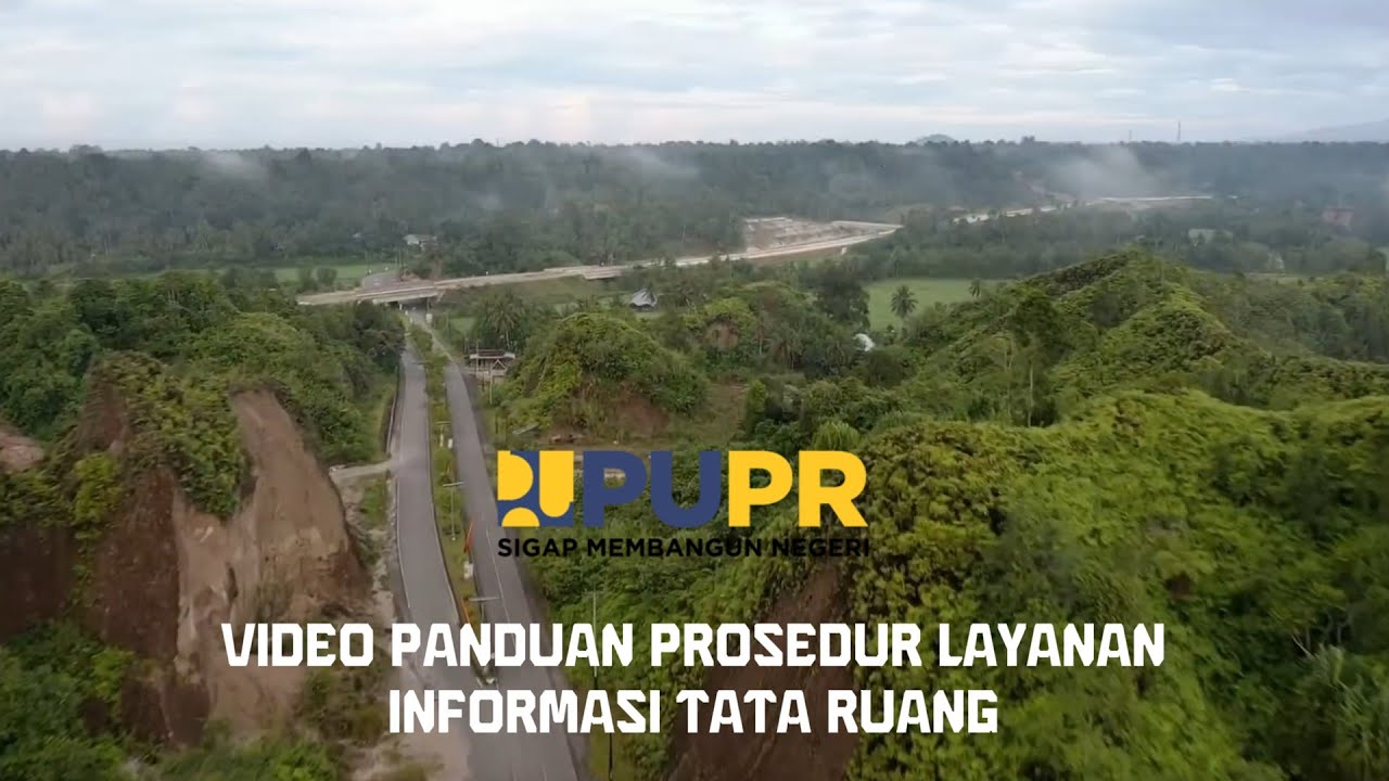 VIDEO PANDUAN PROSEDUR LAYANAN INFORMASI TATA RUANG