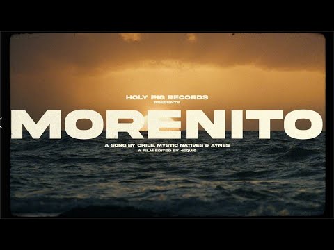 Chile, Mystic Natives & Aynes - Morenito (Official Visualizer)
