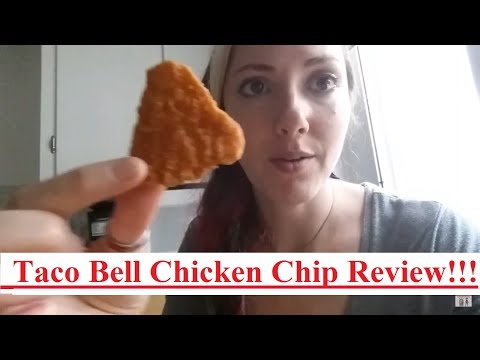 Taco Bell Naked Chicken Chip Review!!! w/Nacho Cheese Sauce!