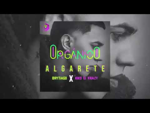 Brytiago y Kiko el Krazy - Algarete (Audio Oficial)