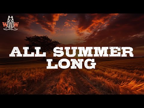 Kid Rock - All Summer Long (Lyrics)