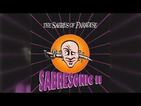 The Sabres Of Paradise - Sabresonic II (Techno, IDM, Ambient, Downtempo, Breakbeat, Progressive Hous