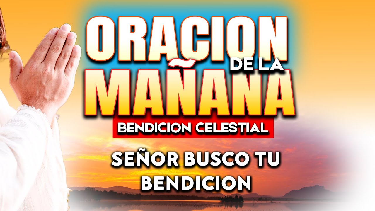ORACIONES de la MAÑANA “Padre ayudame y guardame" #oraciondelamañana  #oracióndehoy