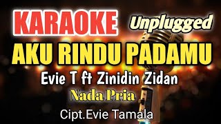 Download lagu AKU RINDU PADAMU - Evie Tamala | Karaoke nada pria | Lirik HD mp3