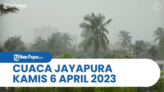 Cuaca Kota Jayapura Kamis, 6 April 2023: Hujan dengan Intensitas Sedang Mengguyur 4 Distrik