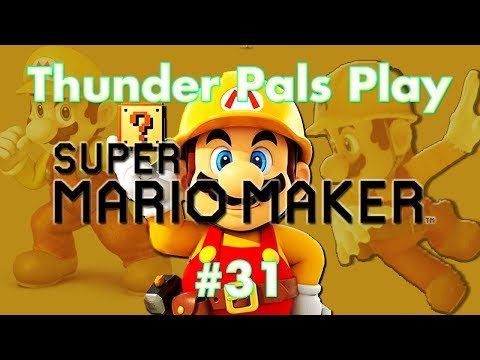 T-Pals Presents: Super Mario Maker - Part 31 - More Viewer Levels