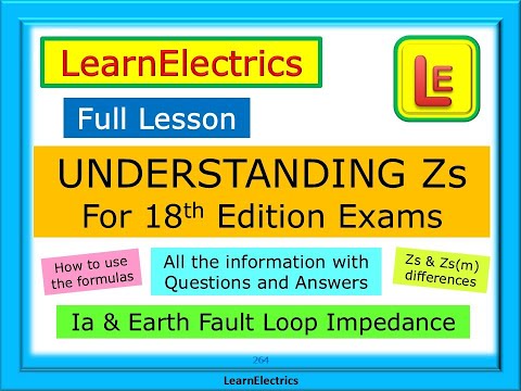 Zs TABLES - 18th EDITION EXAM - HELP TO PASS – BS7671 AMENDMENT 2 – WITH QUESTIONS  AND ANSWERS