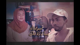 Download lagu Pal Pal Dil Ke Paas | Cover | By Audrey Bella Ft. Wishnu Aji || Indonesia || mp3