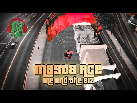 Masta Ace - Me and The Biz GTA San Andreas Playback FM (lyrics)