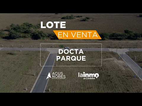 Lote a la Venta   Docta Parque Malagueño