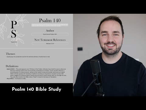 Psalm 140 Summary: 5 Minute Bible Study