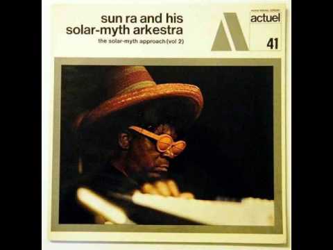 Sun Ra And His Solar-Myth Arkestra - Ancient Ethiopia
