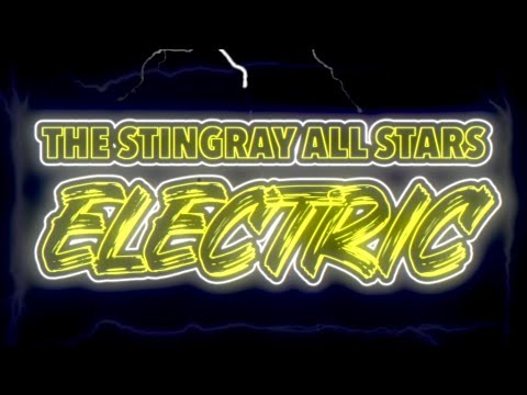 The Stingray All Stars Electric 2024-2025