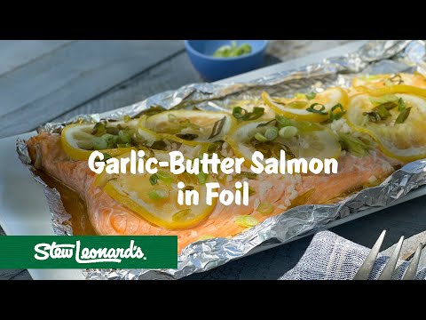 Grilled Garlic-Butter Salmon in Foil | Easy Grilled Salmon