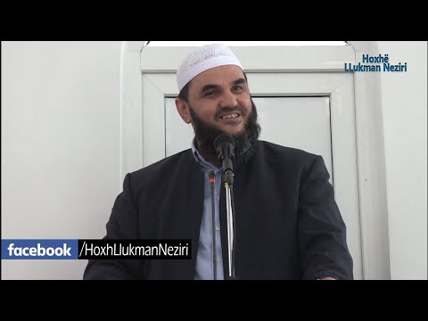 3.Cilësitë e robërve të Allahut (Namazi i natës) [HUTBE] - Hoxhë Llukman Neziri