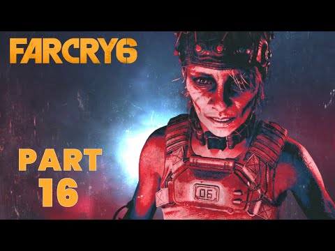 FAR CRY 6 Gameplay Walkthrough Part 16 [PC HD] - No Commentary