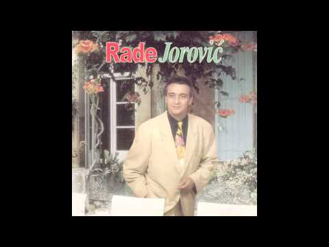 Rade Jorovic - Svi moji drugovi - (Audio 1997) HD