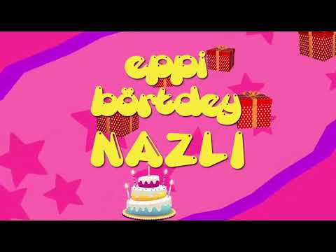 İyi ki doğdun NAZLI - İsme Özel Roman Havası Doğum Günü Şarkısı (FULL VERSİYON)